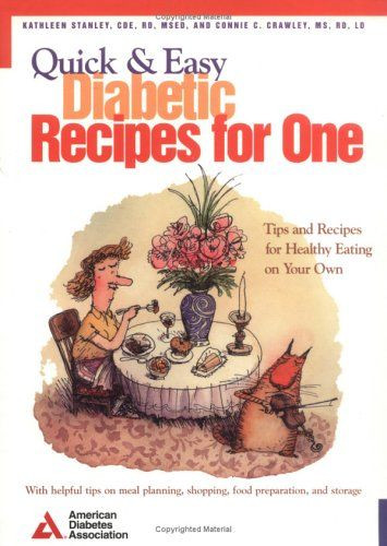 Quick And Easy Diabetic Recipes For One
 Quick & Easy Diabetic Recipes For e