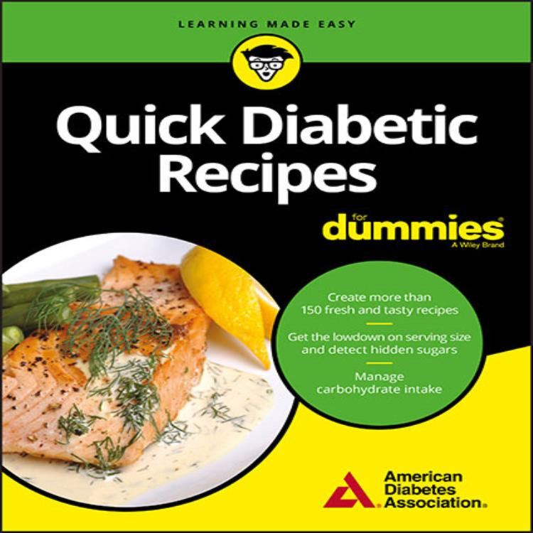 Quick And Easy Diabetic Recipes
 Quick Diabetic Recipes For Dummies