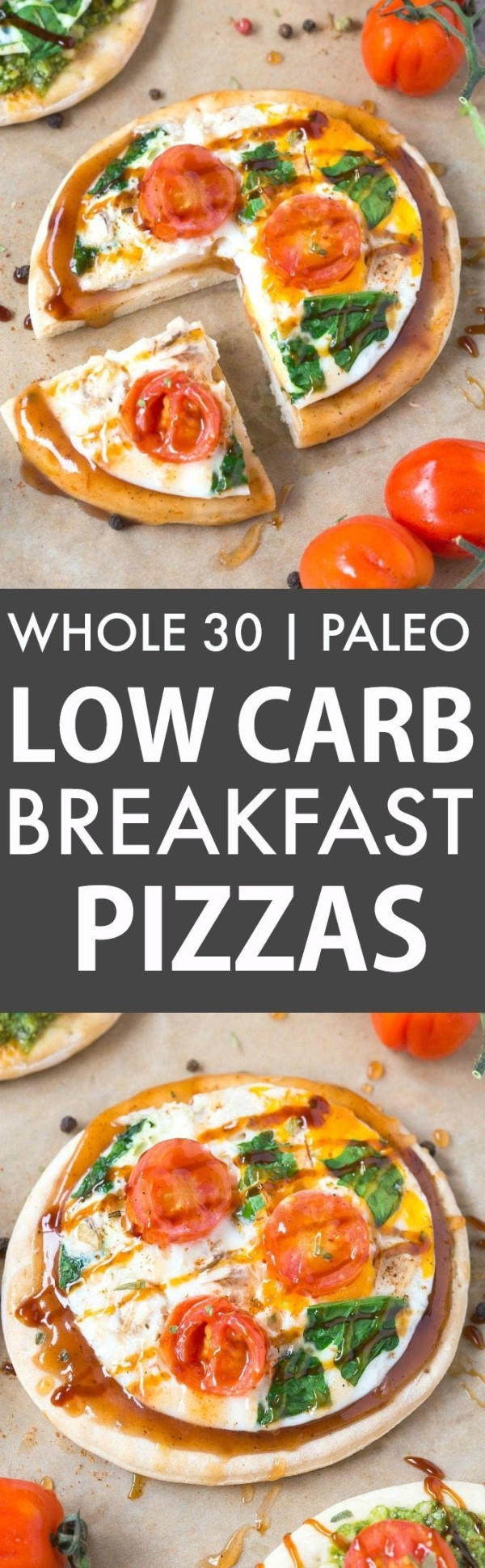 Quick And Easy Low Carb Breakfast
 Healthy Low Carb Breakfast Pizzas Whole30 Paleo GF