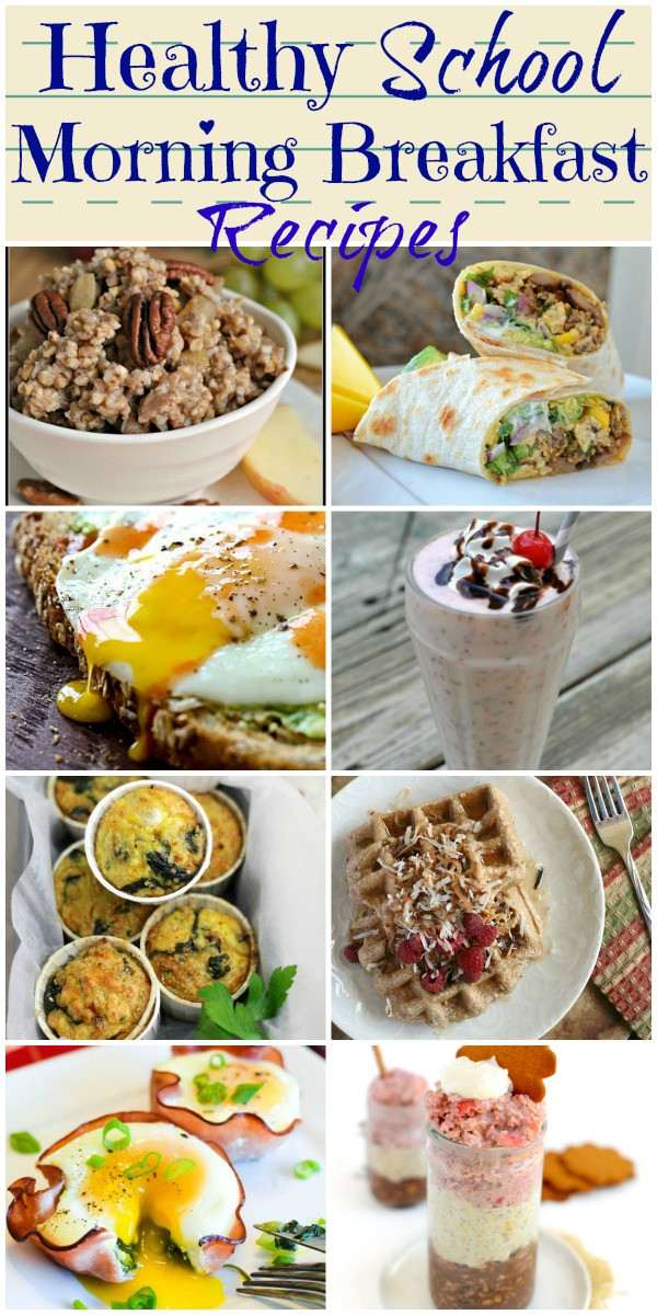 Quick And Healthy Breakfast
 24 of the Best Healthy School Morning Breakfast Recipes