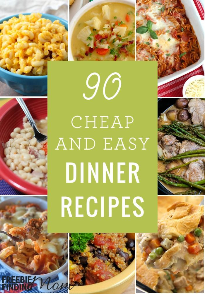 Quick Healthy Family Dinners
 90 Cheap Quick Easy Dinner Recipes