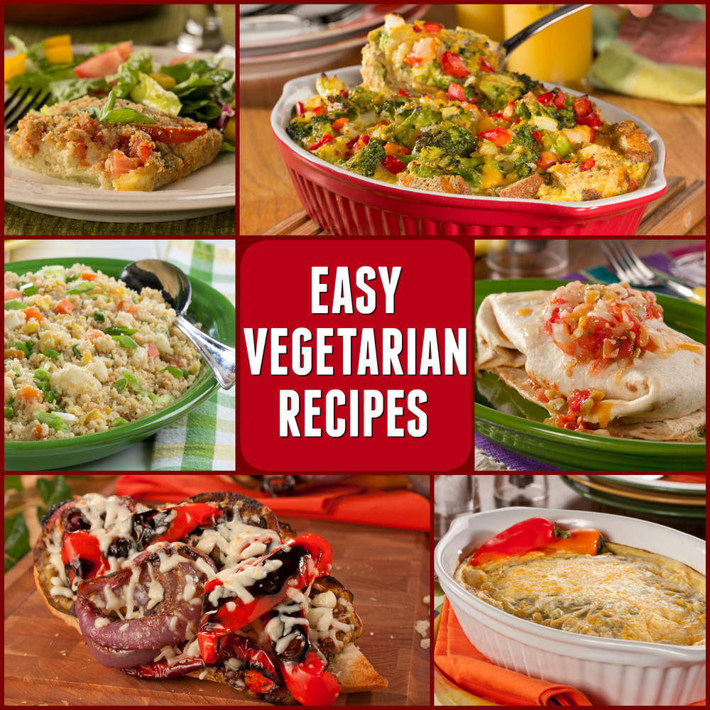 Quick Vegetarian Recipes
 10 Easy Ve arian Recipes