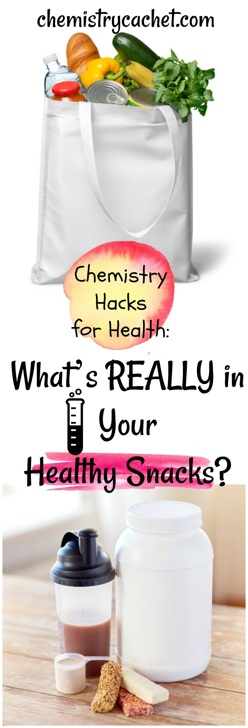 Really Healthy Snacks
 Chemistry Hacks for Health What s Really in Healthy Snacks