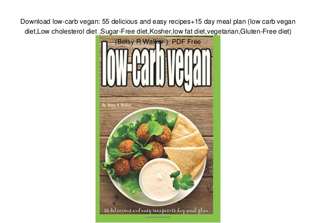 Recipes For Low Fat Diet
 Download low carb vegan 55 delicious and easy recipes 15