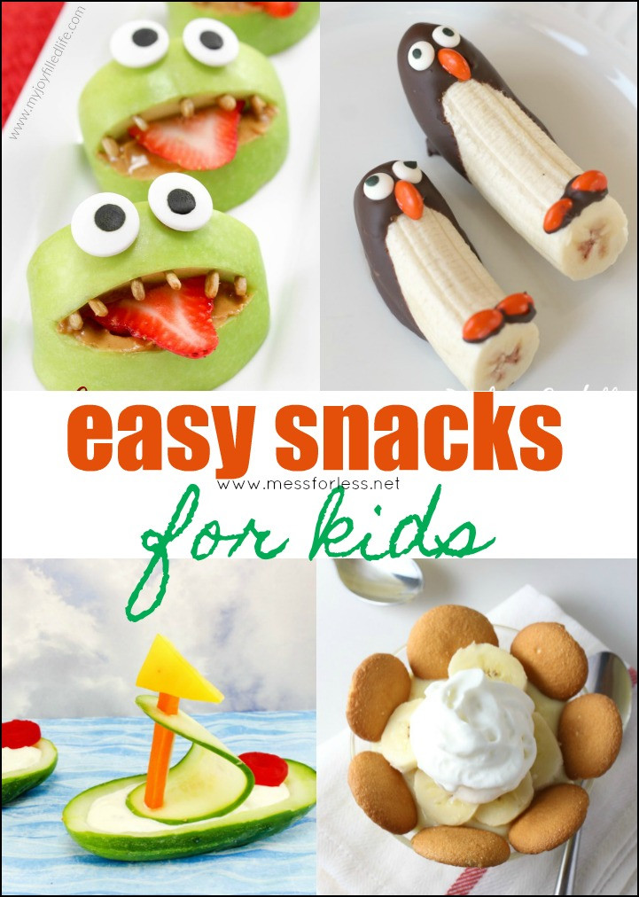 Simple Healthy Snacks
 Easy Snacks for Kids Mess for Less