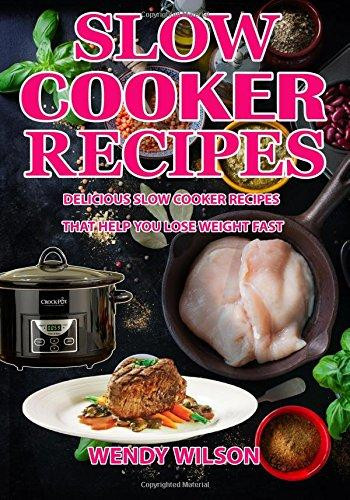 Slow Cooker Recipes For Weight Loss
 Slow Cooker Recipes Delicious Slow Cooker Recipes That