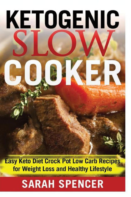 Slow Cooker Recipes For Weight Loss
 Ketogenic Slow Cooker Easy Keto Diet Crock Pot Low carb