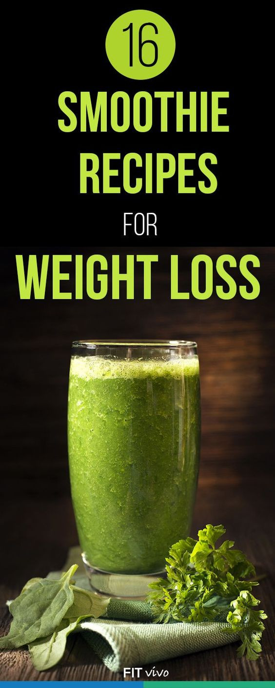 Smoothie Weight Loss Recipes
 16 Healthy Smoothie Recipes for Weight Loss