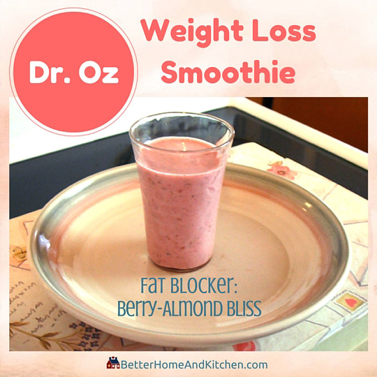 Soy Milk Smoothies Weight Loss
 Dr Oz s Weight Loss Top 10 Slimming Smoothies & Recipes