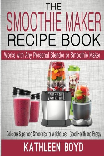 Soy Milk Smoothies Weight Loss
 The Smoothie Maker Recipe Book Delicious Superfood