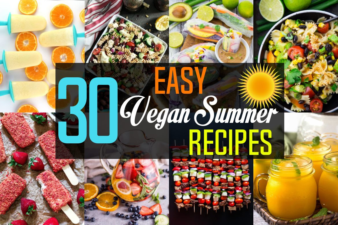 Summer Vegan Recipes
 Easy Vegan Summer Recipes Vegan Huggs