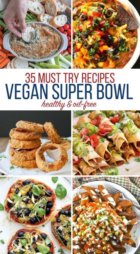 Super Bowl Vegan Recipes
 35 Must Try Vegan Super Bowl Recipes Healthy & Oil Free
