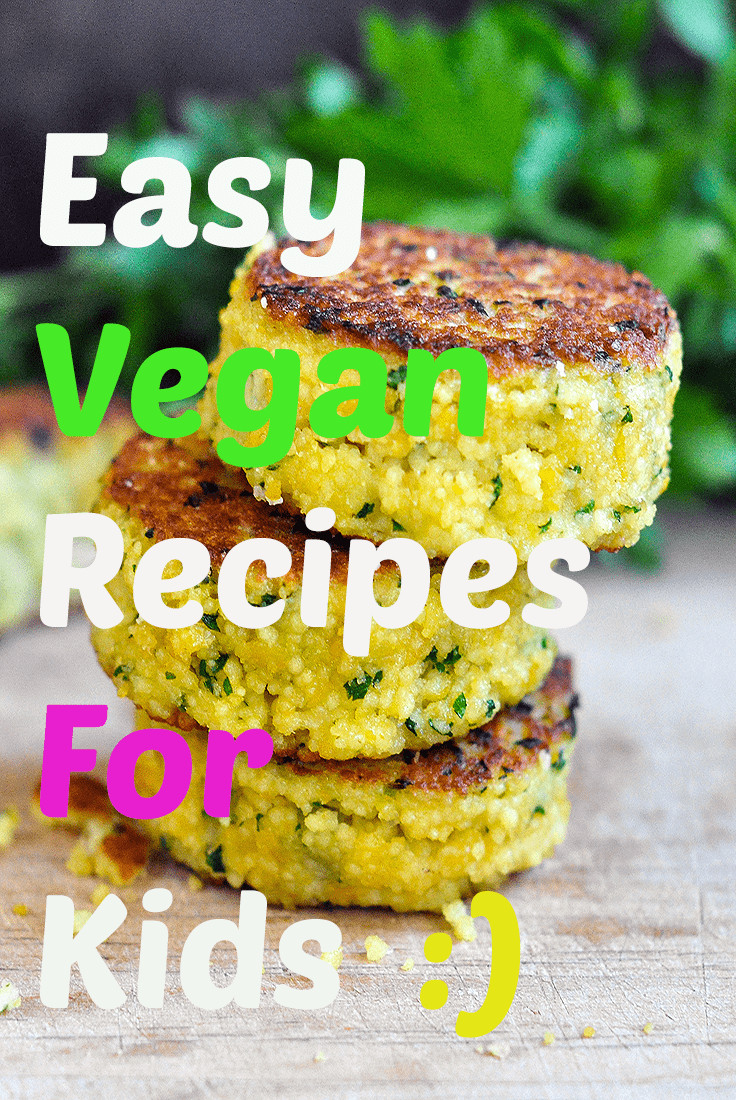 Super Easy Vegan Recipes
 8 Super Easy Vegan Recipes for Kids Vegan Bandit