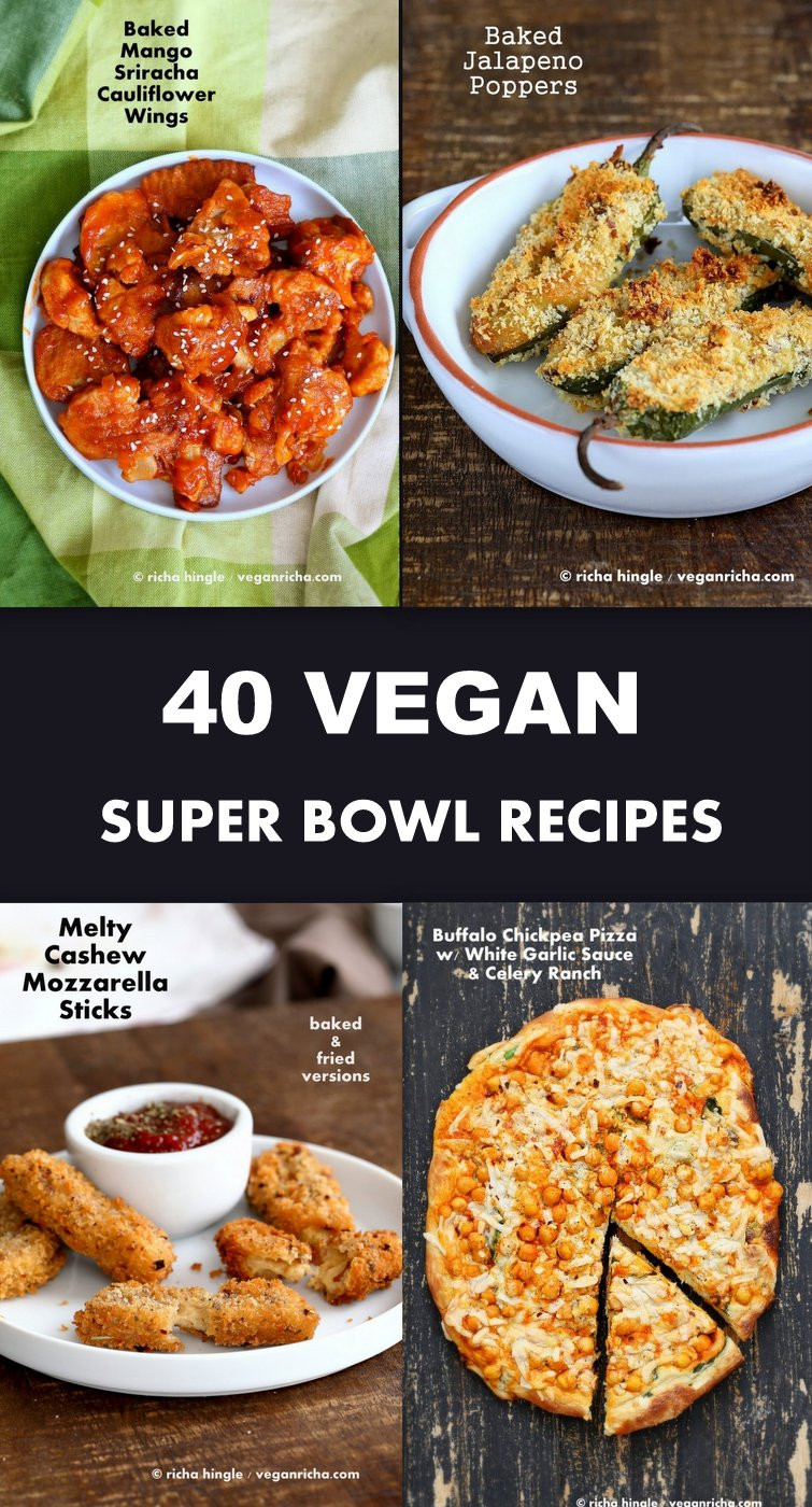 Super Easy Vegan Recipes
 40 Vegan Super Bowl Recipes Party Recipe Roundup Vegan
