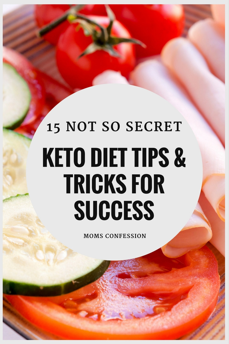 Tips For Keto Diet
 15 Not So Secret Ketogenic Diet Tips and Tricks for Success