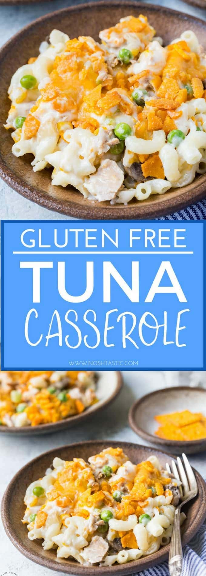 Tuna Casserole Dairy Free
 Gluten Free Tuna Casserole Noshtastic