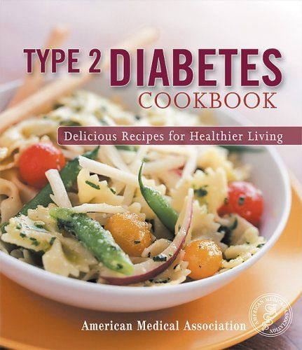 Type 2 Diabetic Recipes
 1000 ideas about American Medical Association on
