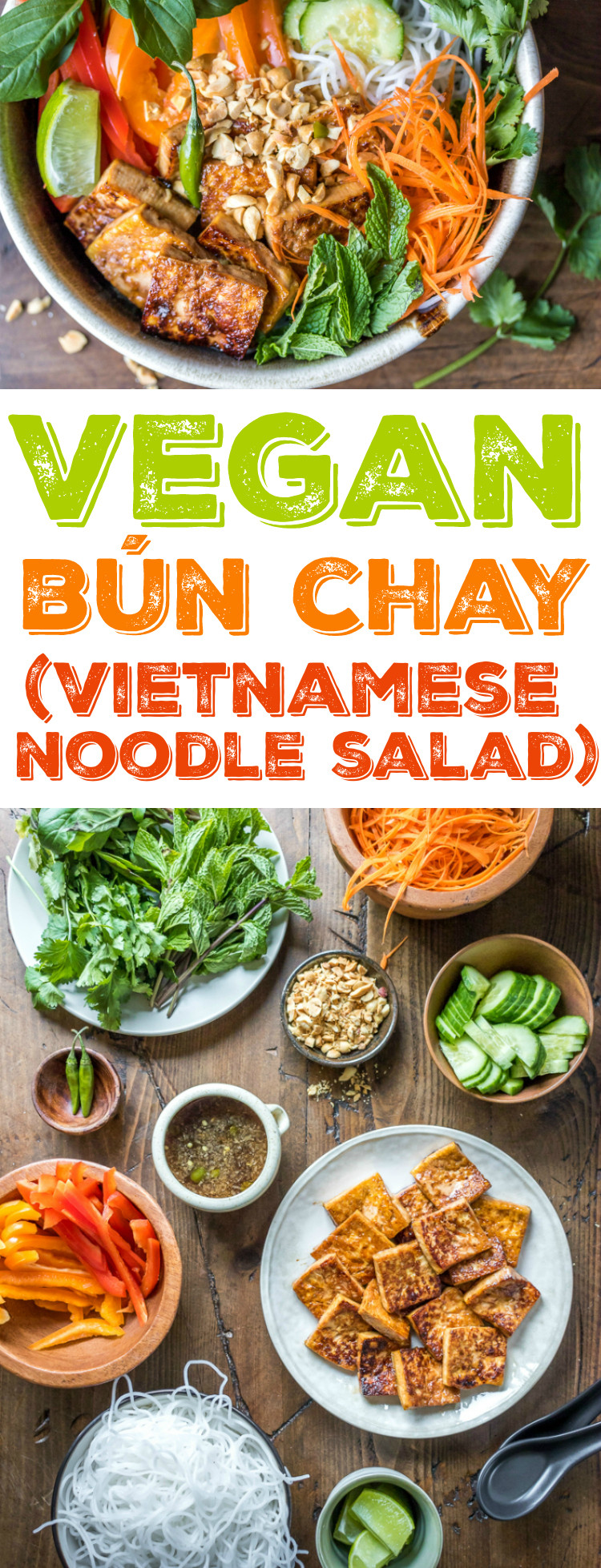 Vegan Bun Recipes
 Vegan Bún Chay Vietnamese Noodle Salad The Wanderlust