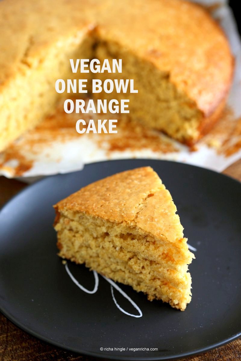 Vegan Cake Recipe Easy
 e Bowl Vegan Orange Cake Vegan Richa