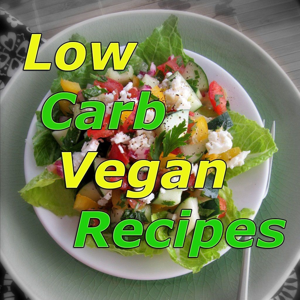 Vegan Carb Free Recipes
 10 Healthy and Delicious Low Carb Vegan Recipes