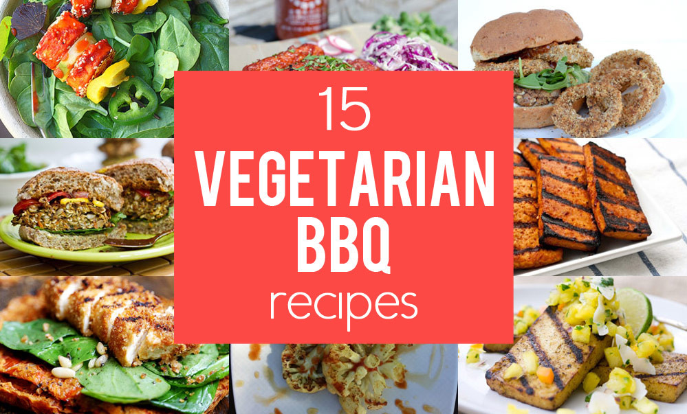 Vegan Cookout Recipes
 15 Ve arian BBQ Recipes to Turn Your Next Cookout Meatless