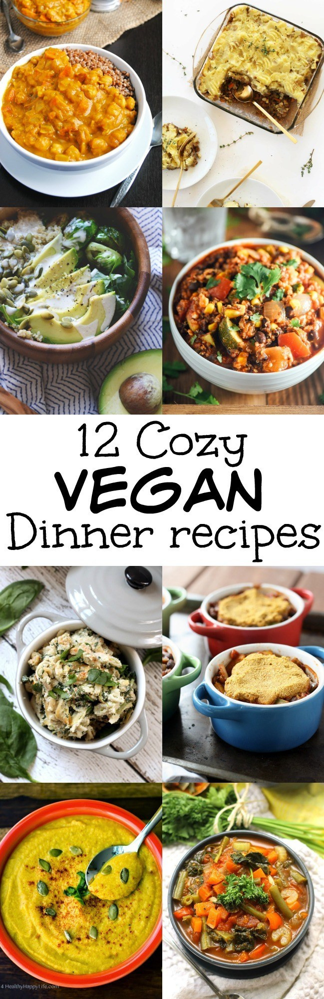 Vegan Dinner Recipes For Two
 12 Cozy Feel Good Vegan Dinner Recipes