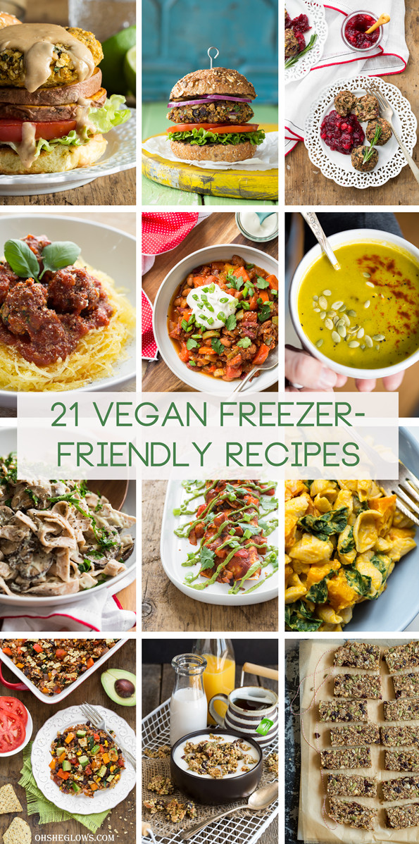 Vegan Freezer Recipes
 21 Vegan Freezer Friendly Meal Snack Recipes My Tips for
