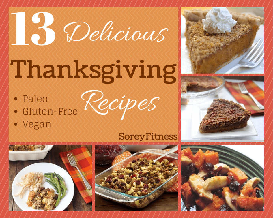 Vegan Gluten Free Thanksgiving Recipes
 Healthy Thanksgiving Recipes Paleo Vegan & Gluten Free