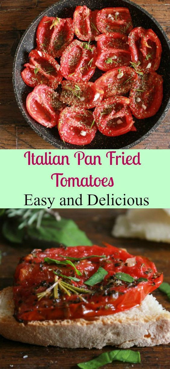 Vegan Italian Appetizers
 Italian Pan Fried Tomatoes the perfect appetizer or side