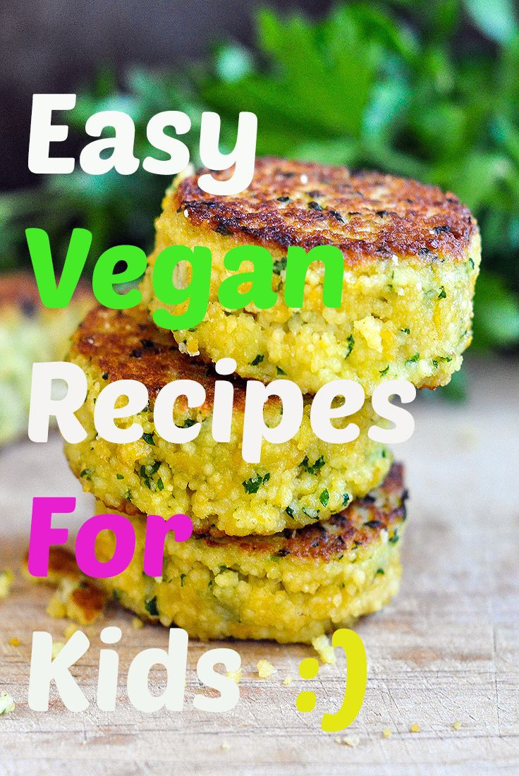 Vegan Kid Recipes
 100 Vegan Recipes For Kids on Pinterest