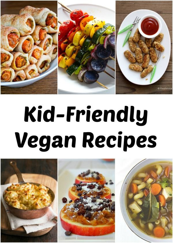 Vegan Kid Recipes
 ve arian recipes for kids