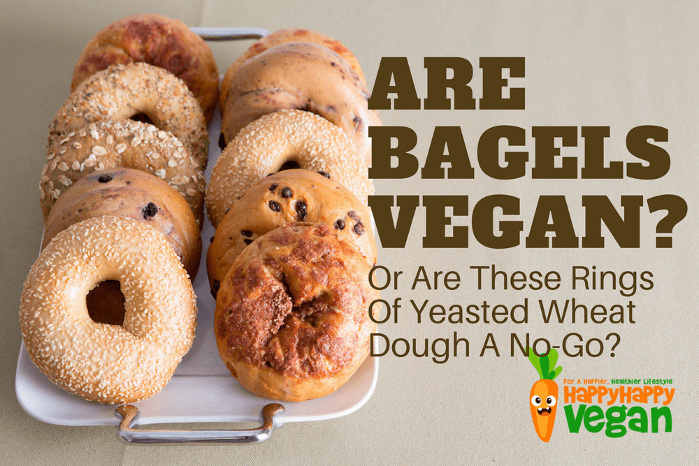 Vegan Options At Einstein Bagels
 Are Bagels Vegan Are These Rings Yeasted Wheat