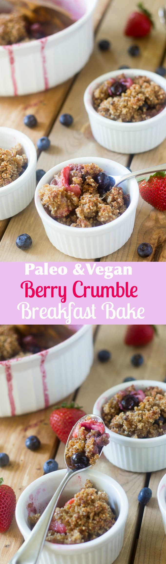 Vegan Paleo Breakfast Recipes
 Berry Crumble Breakfast Bake Paleo & Vegan
