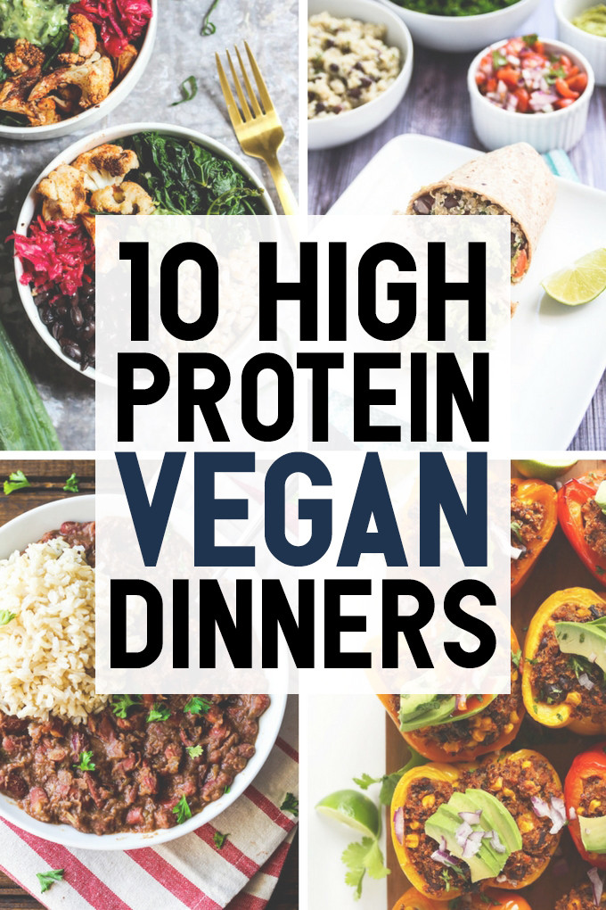 Vegan Protein Dinner
 10 High Protein Vegan Dinners