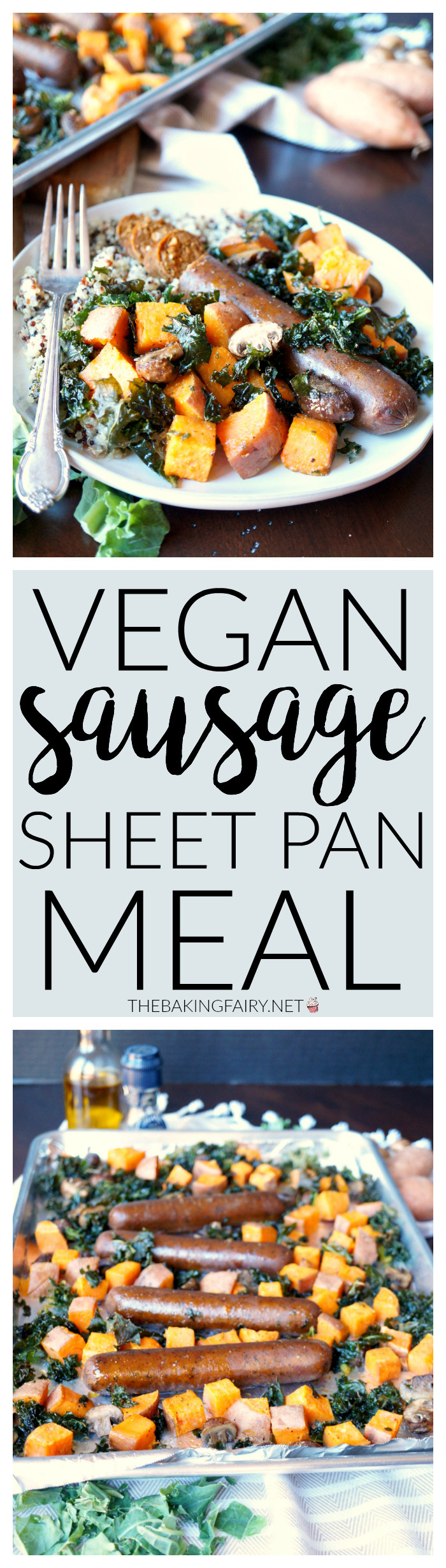 Vegan Sheet Pan Dinners
 Vegan Sausage Sheet Pan Meal