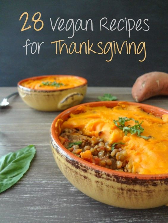 Vegan Thanksgiving 2019
 Vegan recipes for Thanksgiving