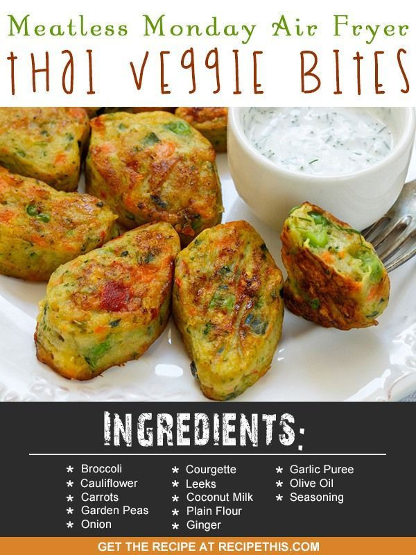 Vegetarian Air Fryer Recipes
 Check out Meatless Monday Air Fryer Thai Veggie Bites It