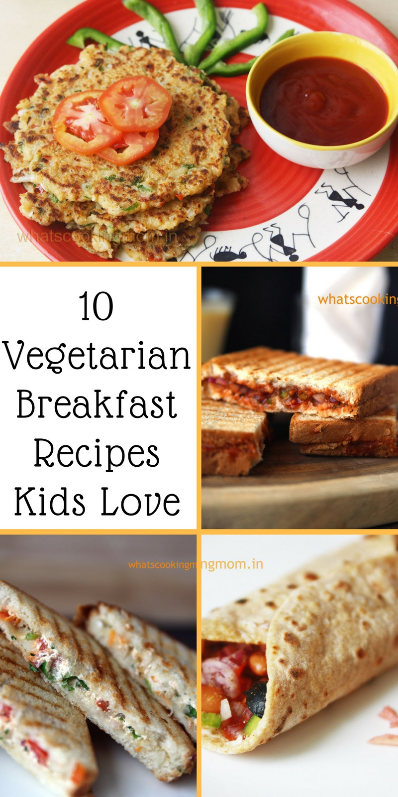 Vegetarian Breakfast For Kids
 10 ve arian breakfast recipes kids love whats cooking mom