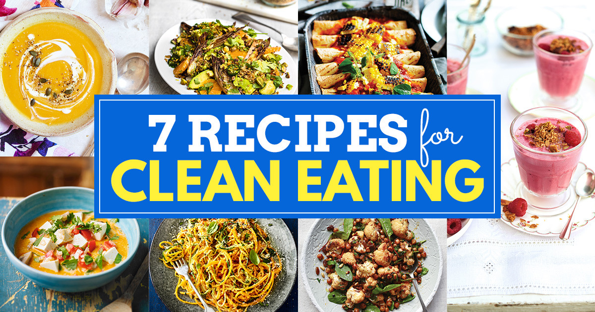 Vegetarian Clean Eating
 7 Recipes for Clean Eating