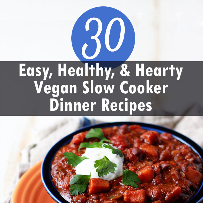 Vegetarian Crock Pot Dinners
 30 Vegan Slow Cooker Dinner Recipes Kitchen Treaty