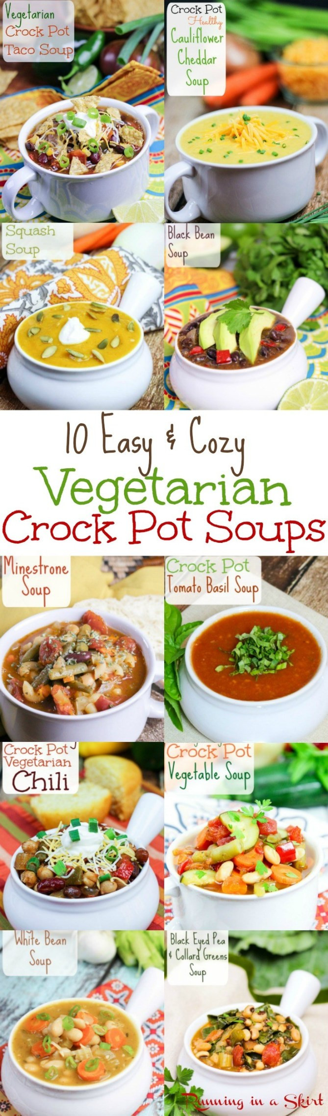 Vegetarian Crockpot Soup Recipes 10 Cozy Ve arian Crock Pot Soup recipes