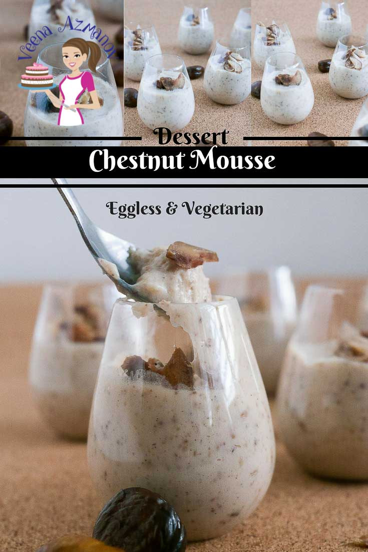 Vegetarian Mousse Recipe
 Creamy Chestnut Mousse Recipe Classic or Eggless Veena