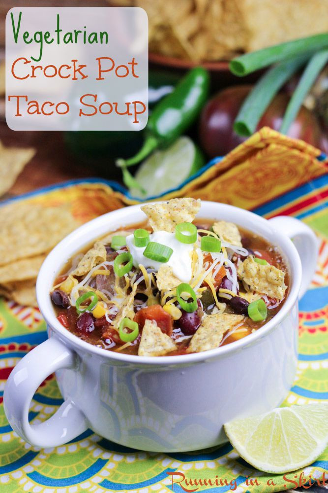 Vegetarian Taco Soup Recipes
 Ve arian Taco Soup Crock Pot Recipe