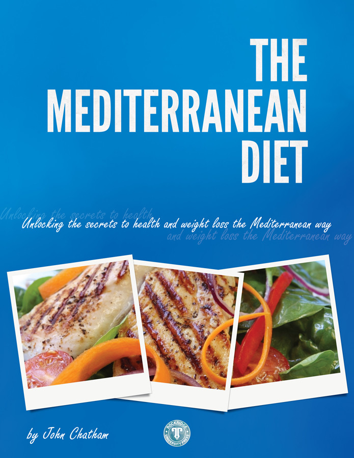 Weight Loss Mediterranean Diet
 The Mediterranean Diet Unlocking the Secrets to Health