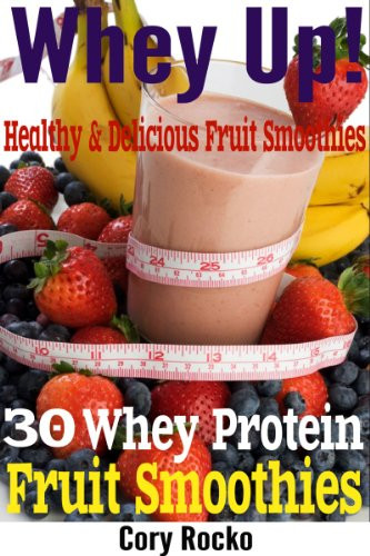 Weight Loss Smoothie Recipes With Whey Protein
 Homemade Protein Shake Recipes