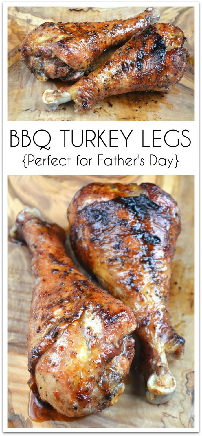 Bbq Thanksgiving Turkey
 Grilled Turkey Leg Recipe Perfect for Father s Day