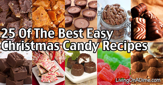 Best Christmas Candy
 25 of the Best Easy Christmas Candy Recipes And Tips