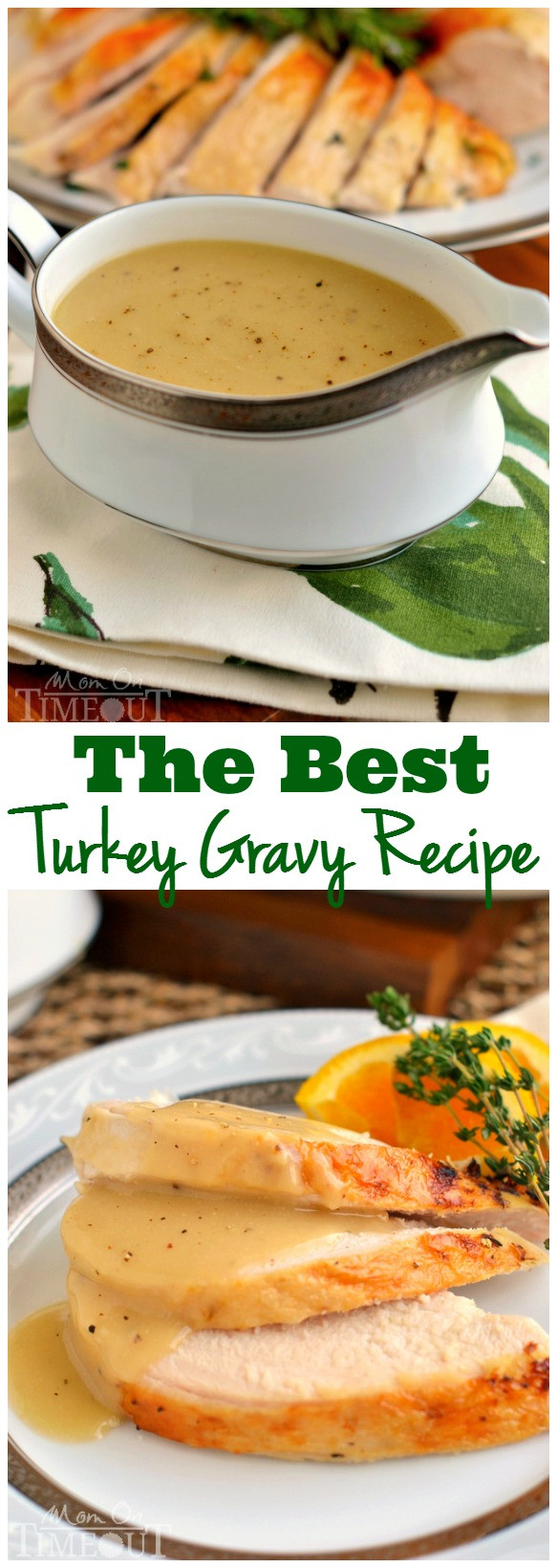 Best Thanksgiving Gravy Recipe
 The Best Turkey Gravy Recipe Mom Timeout