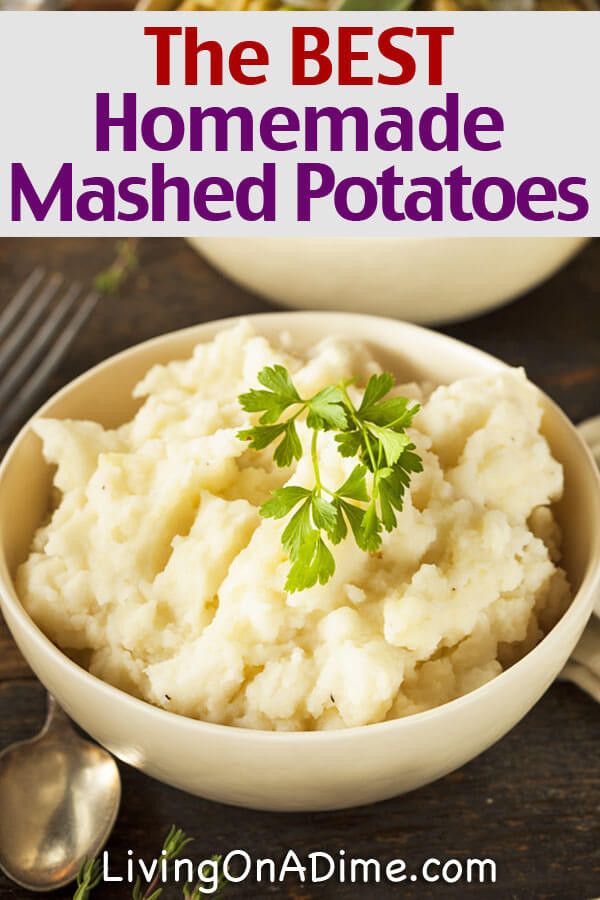 Best Thanksgiving Mashed Potatoes
 8 Traditional Thanksgiving Recipes Living on a Dime