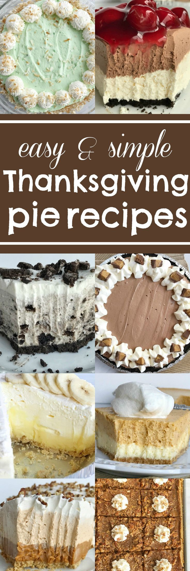 Best Thanksgiving Pie Recipes
 Best 25 Thanksgiving desserts ideas on Pinterest
